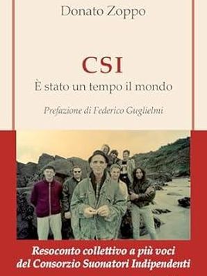 CSI - E' STATO UN TEMPO IL MONDO Donato Zoppo