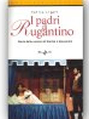 I PADRI DI RUGANTINO Felice Liperi