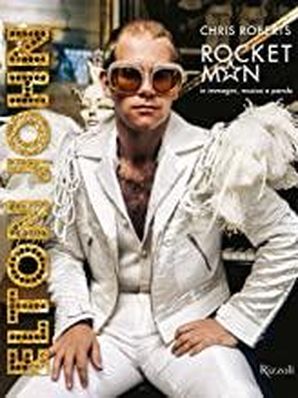 ELTON JOHN, ROCKET MAN Chris Roberts