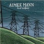 Aimee Mann - LOST IN SPACE