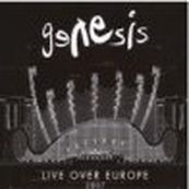 Genesis - LIVE OVER EUROPE 2007