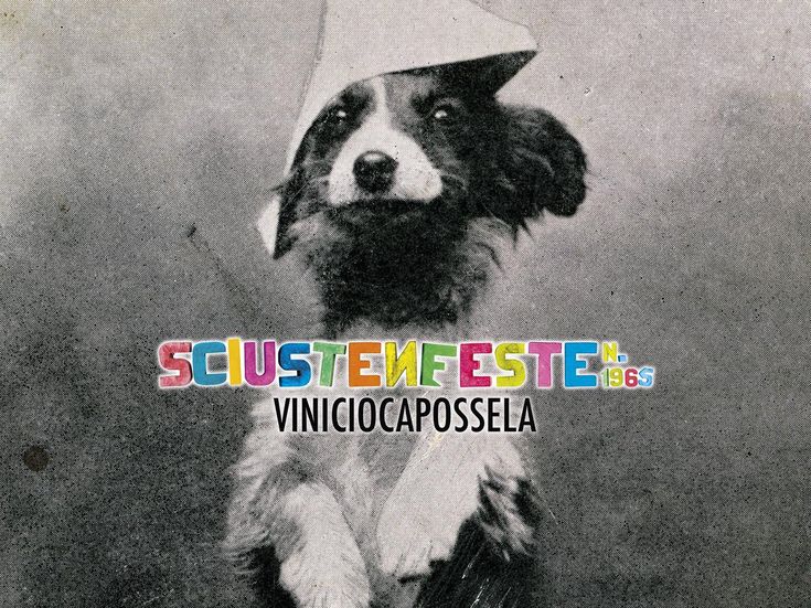 SCIUSTEN FESTE N.1965 Vinicio Capossela