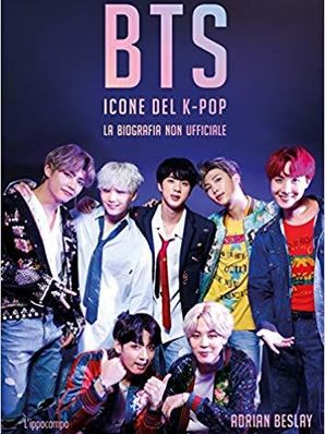 BTS – ICONE DEL K-POP Adrian Besley