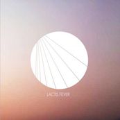 Lactis Fever - LACTIS FEVER