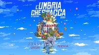 L'UMBRIA CHE SPACCA L'UMBRIA CHE SPACCA
