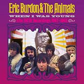 Eric Burdon - WHEN I WAS YOUNG &ndash; THE MGM RECORDINGS 1967-1968