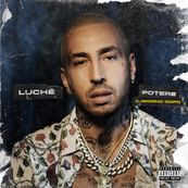 Luch&egrave; - POTERE (IL GIORNO DOPO)