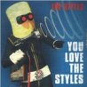 Styles - YOU LOVE THE STYLES