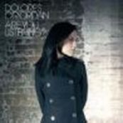 Dolores O&#039;Riordan - ARE YOU LISTENING?