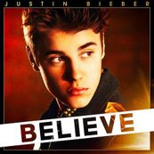 Justin Bieber - BELIEVE