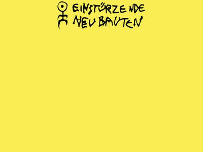 Einsturzende Neubauten