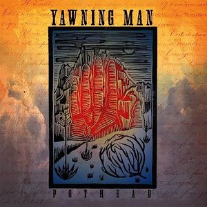 Yawning Man Yawning Man