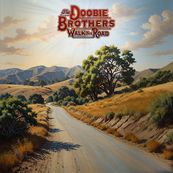 Doobie Brothers - WALK THIS ROAD
