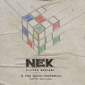 Nek - IL MIO GIOCO PREFERITO &ndash; PARTE SECONDA