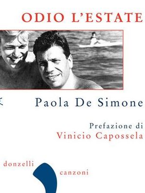  ODIO L&apos;ESTATE Paola De Simone