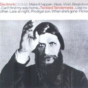 Electronic - TWISTED TENDERNESS