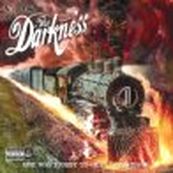 Darkness - ONE WAY TICKET TO HELL...AND BACK