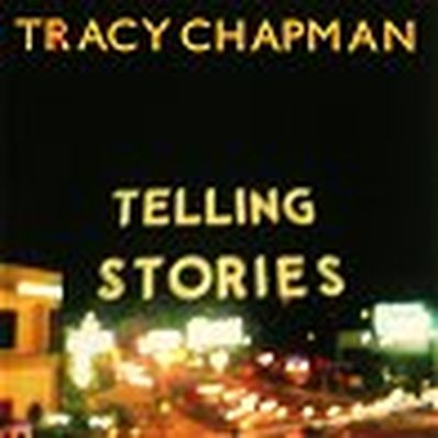 TELLING STORIES Tracy Chapman