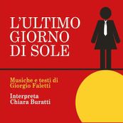 Chiara Buratti - L&#039;ULTIMO GIORNO DI SOLE