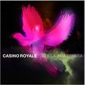 Casino Royale - IO E LA MIA OMBRA