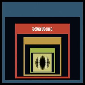 Selva Oscura Selva Oscura