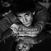 Various Artists - THE POWER OF THE HEART: A TRIBUTE TO LOU REED