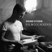 Adriano Viterbini - FILM O SOUND