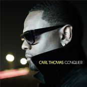 Carl Thomas - CONQUER