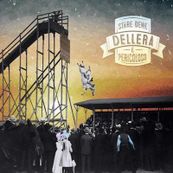 Dellera - STARE BENE E' PERICOLOSO
