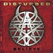 Disturbed - BELIEVE